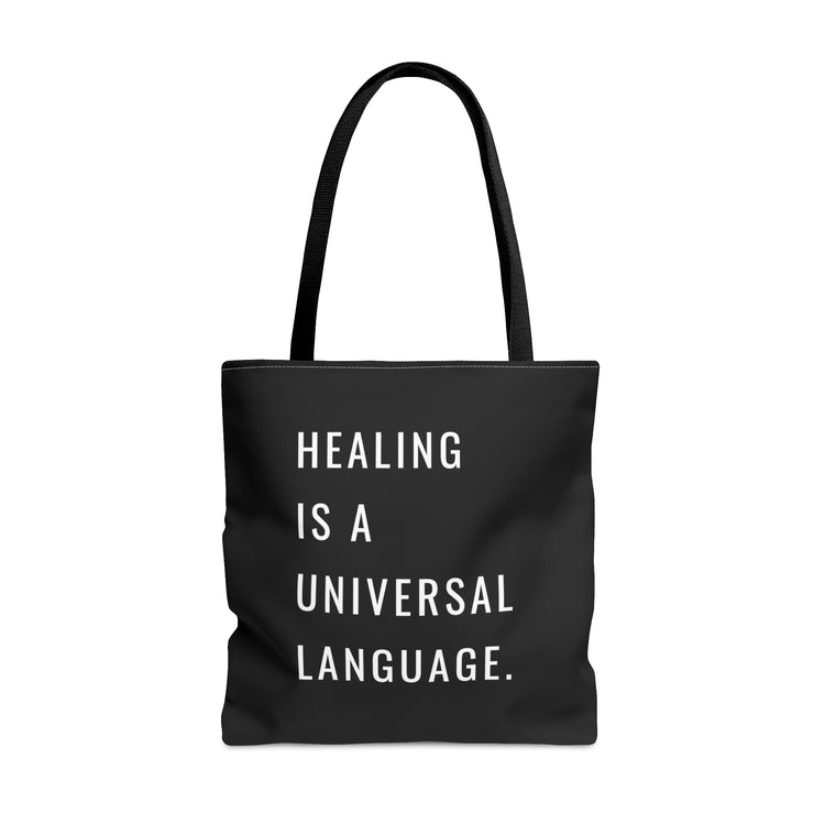 HEALING IS A UNIVERSAL LANGUAGE TOTE